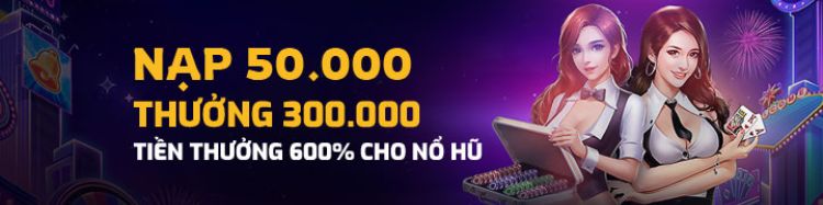 Nạp tiền vào Slot Games tại BetVisa nhận ngay tiền thưởng gấp 6 lần tối đa 300,000 VND
