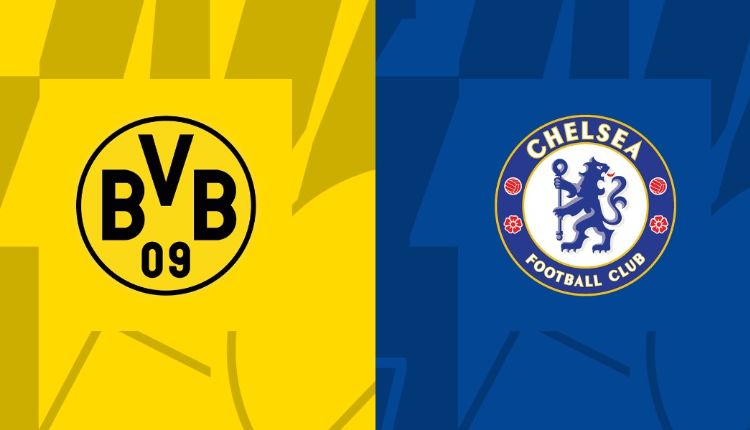 Nhận định Dortmund vs Chelsea, 3h00 ngày 16/2: Lợi thế sân nhà