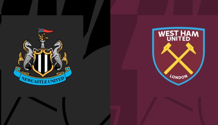 Nhận định bóng đá cùng Vwin: Newcastle vs West Ham